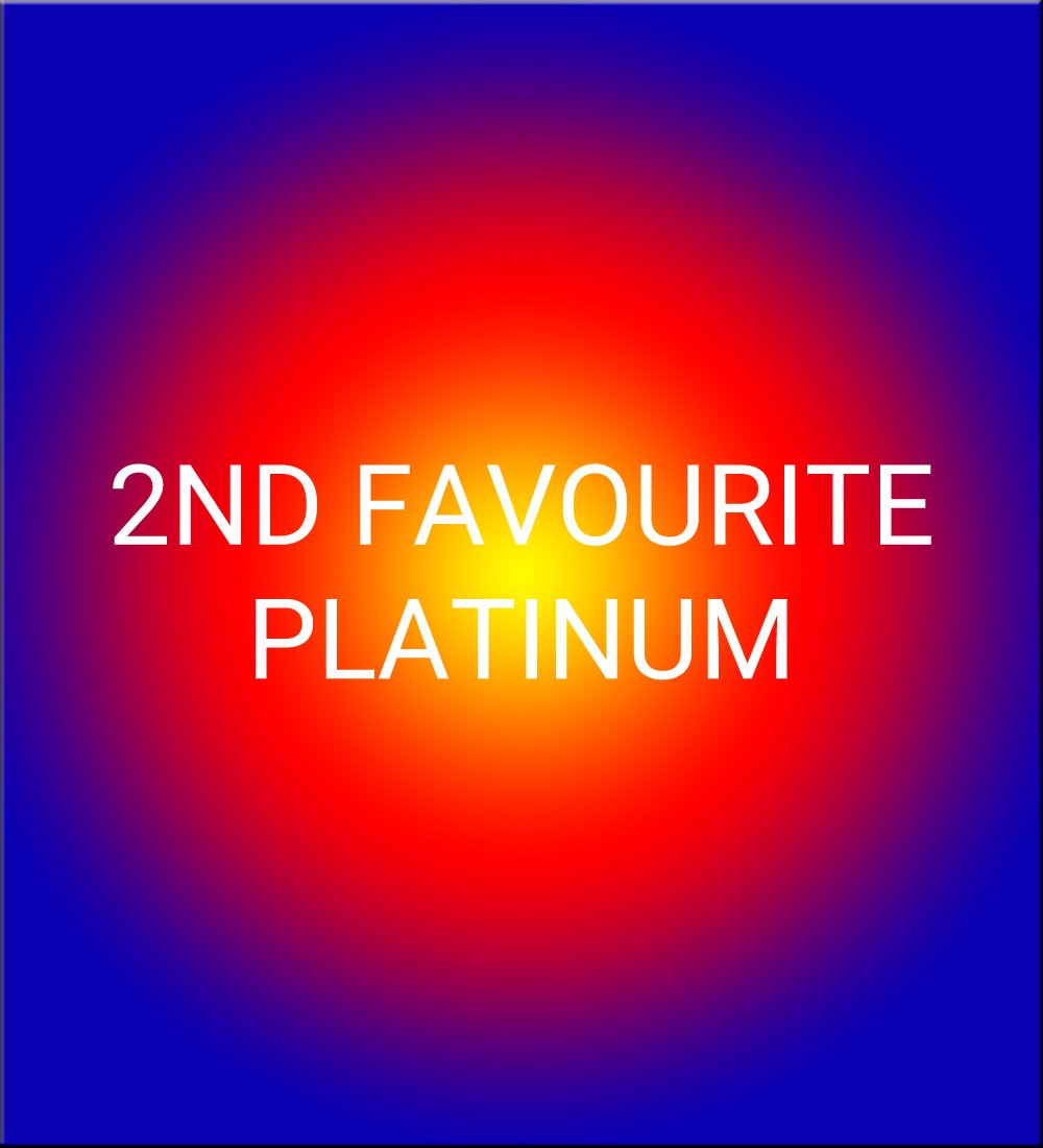 2ND FAVOURITE PLATINUM