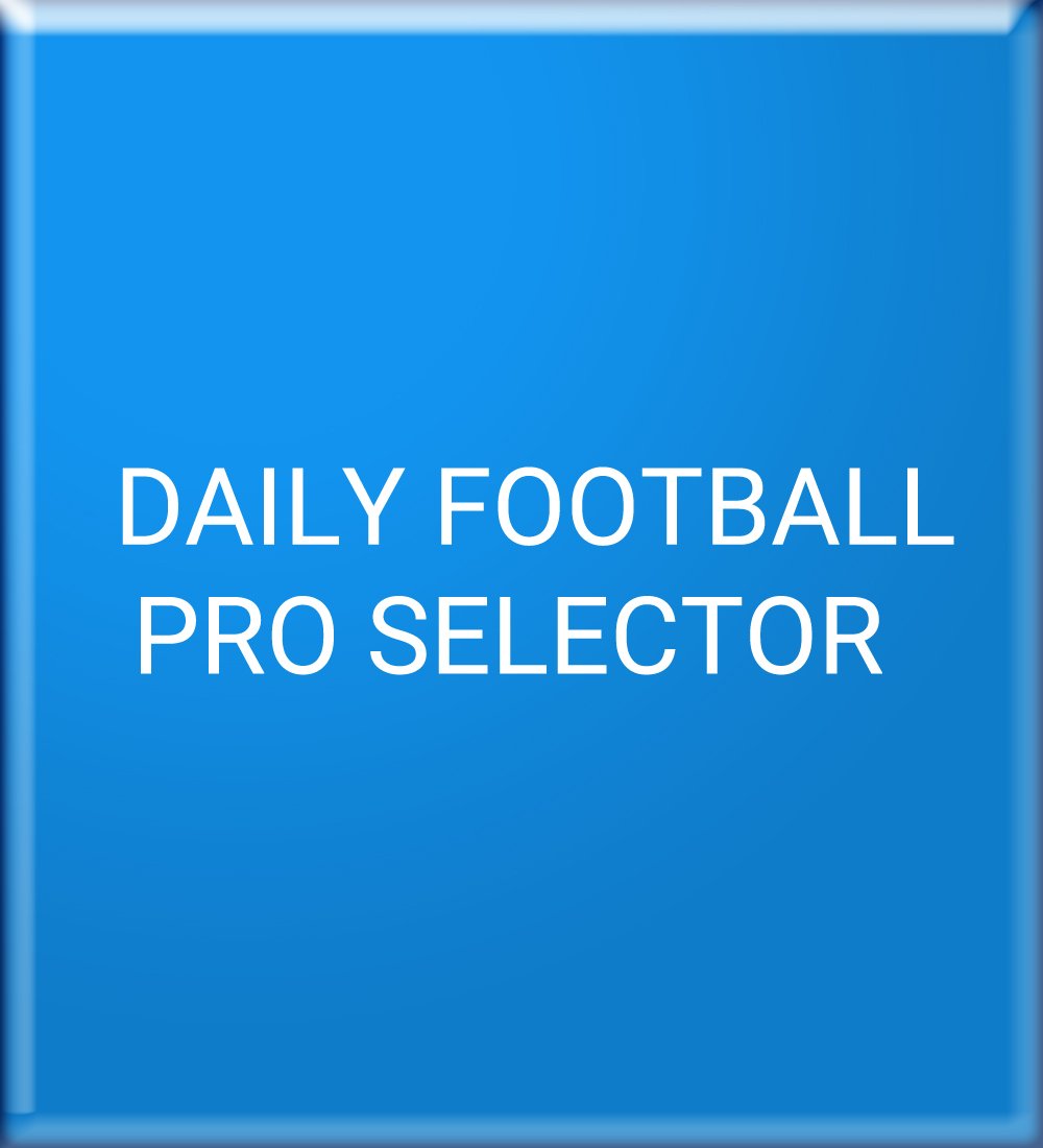 DAILY FOOTBALL PRO SELECTOR