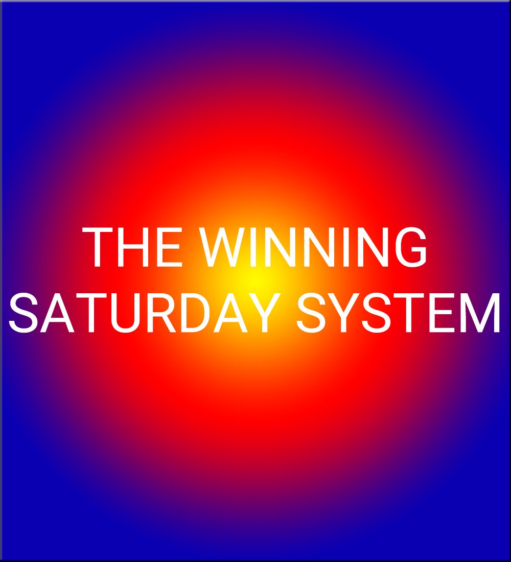 THE WINNING SATURDAY SYSTEM