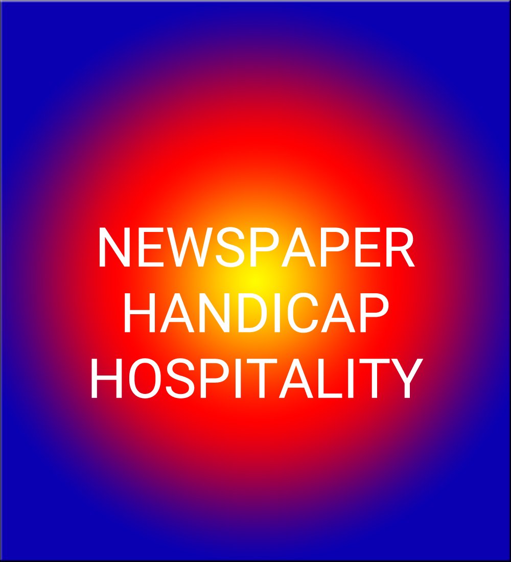 Newsapaper Handicap Hospitality